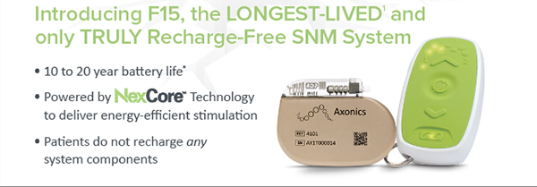 Introducing F15, the LONGEST-LIVED¹ and only TRULY Recharge-Free SNM System - 10 to 20 year battery life* - Powered by NexCore™ Technology to deliver energy-efficient stimulation - Patients do not recharge any system components