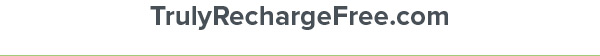 TrulyRechargeFree.com